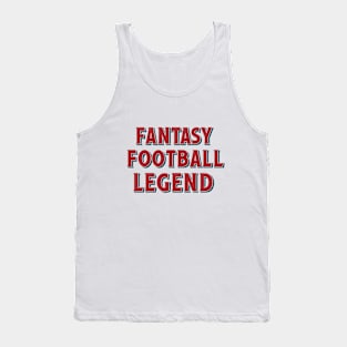 Fantasy Football Legend - Bold Sports Enthusiast Tank Top